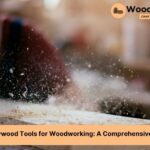 best plywood tools for woodworking