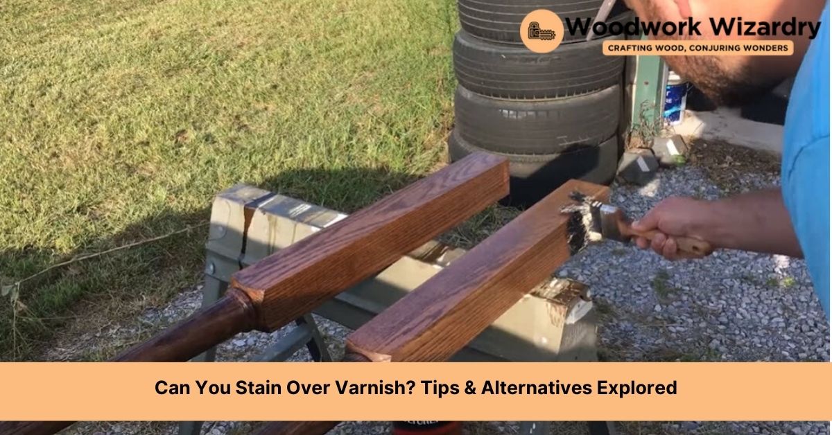 can you stain over varnish