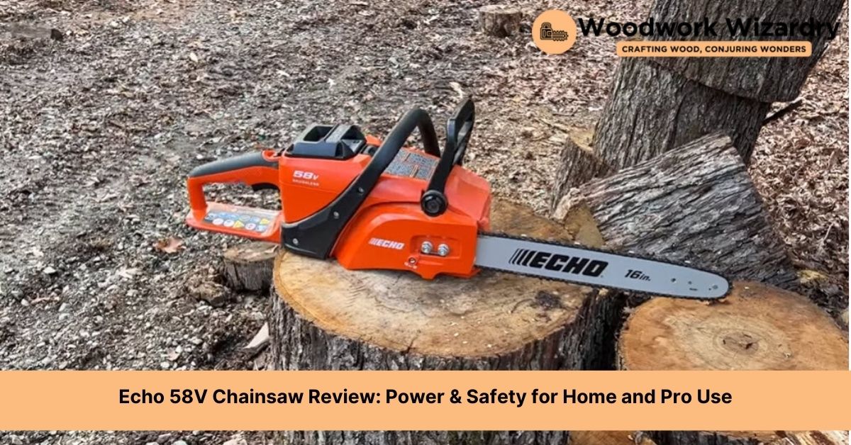 echo 58v chainsaw review