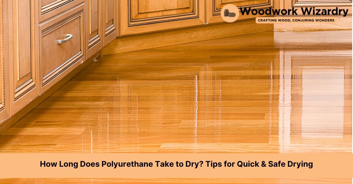 how long does polyurethane take to dry