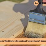 how long wait recoat polyurethane