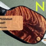 are wood pickleball paddles good