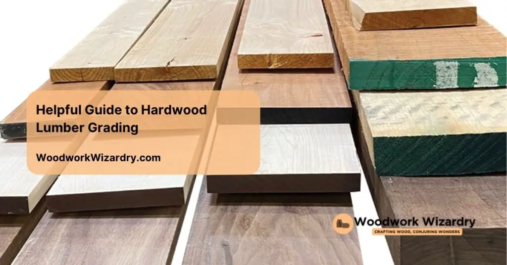 helpful guide to hardwood lumber grading