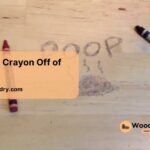 How to Get Crayon Off of Wood